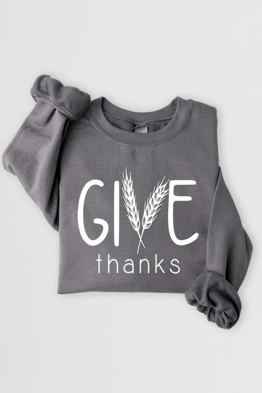 Give Thanks Graphic Fleece Sweatshirts